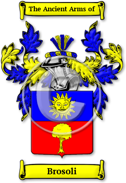 Brosoli Family Crest Download (jpg) Legacy Series - 150 DPI