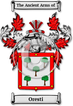 Oresti Family Crest Download (jpg) Legacy Series - 150 DPI