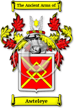 Awteleye Family Crest Download (jpg) Legacy Series - 150 DPI