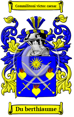 Du berthiaume Family Crest/Coat of Arms