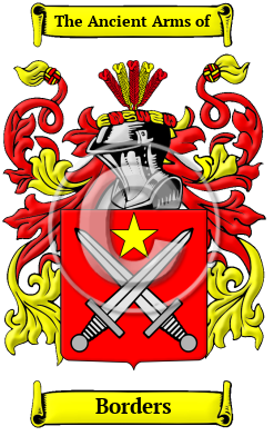 Borders Name Meaning, Family History, Family Crest & Coats of Arms