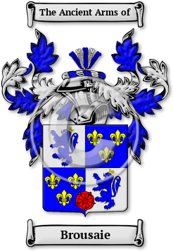 Brousaie Family Crest Download (jpg) Legacy Series - 150 DPI
