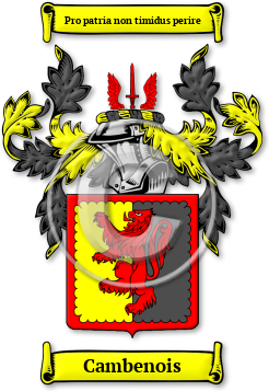 Cambenois Family Crest Download (jpg) Legacy Series - 150 DPI