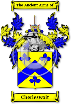 Cherleswoit Family Crest Download (JPG) Legacy Series - 600 DPI