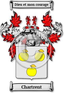 Chartrent Family Crest Download (jpg) Legacy Series - 150 DPI