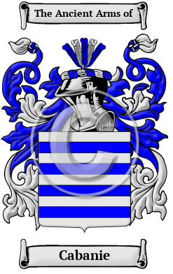 Cabanie Family Crest/Coat of Arms