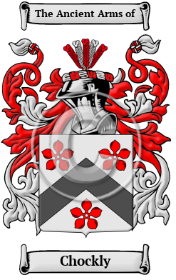Chockly Family Crest/Coat of Arms