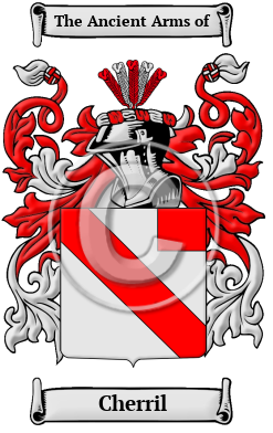 Cherril Family Crest/Coat of Arms