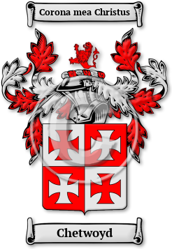 Chetwoyd Family Crest Download (JPG) Legacy Series - 600 DPI