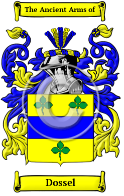 Dossel Family Crest/Coat of Arms