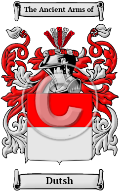 Dutsh Family Crest/Coat of Arms