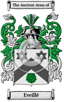 Eveillé Family Crest Download (JPG) Heritage Series - 300 DPI
