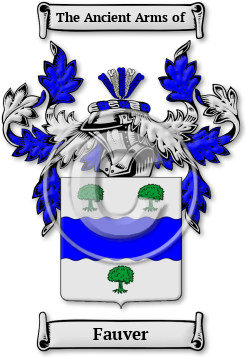 Fauver Family Crest Download (jpg) Legacy Series - 150 DPI