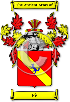 Fè Family Crest Download (jpg) Legacy Series - 150 DPI