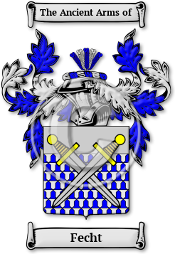 Fecht Family Crest Download (jpg) Legacy Series - 150 DPI