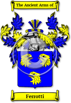 Ferrotti Family Crest Download (JPG) Legacy Series - 600 DPI