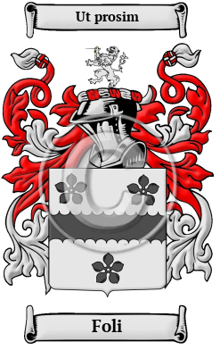 Foli Family Crest/Coat of Arms