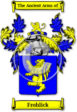 Frohlick Family Crest Download (jpg) Legacy Series - 150 DPI