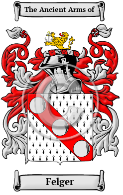 Felger Family Crest/Coat of Arms