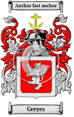 Greyes Family Crest/Coat of Arms