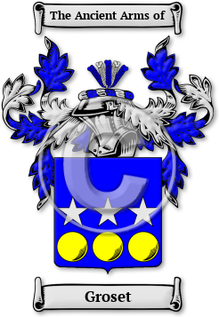 Groset Family Crest Download (JPG) Legacy Series - 600 DPI