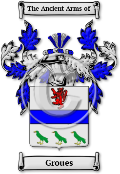Groues Family Crest Download (jpg) Legacy Series - 150 DPI
