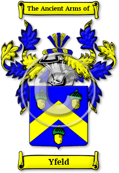 Yfeld Family Crest Download (jpg) Legacy Series - 150 DPI