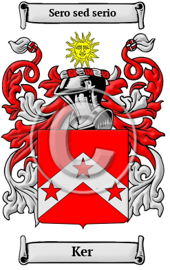 Ker Family Crest/Coat of Arms