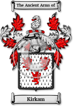 Kirkam Family Crest Download (JPG) Legacy Series - 600 DPI