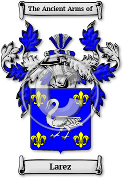 Larez Family Crest Download (JPG) Legacy Series - 600 DPI