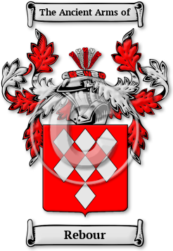 Rebour Family Crest Download (jpg) Legacy Series - 150 DPI