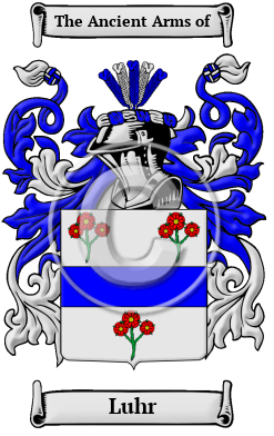 Luhr Name Meaning, Family History, Family Crest & Coats of Arms