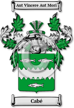 Cabé Family Crest Download (jpg) Legacy Series - 150 DPI
