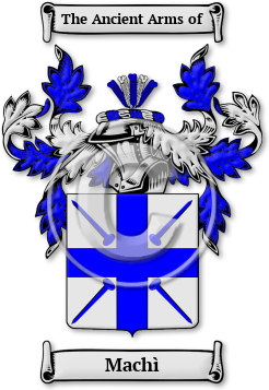 Machì Family Crest Download (jpg) Legacy Series - 150 DPI