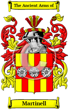 Martinell Family Crest/Coat of Arms