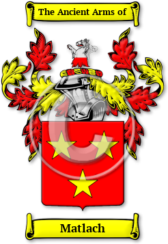 Matlach Family Crest Download (jpg) Legacy Series - 150 DPI