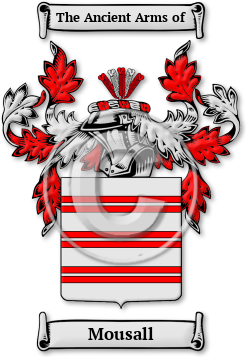 Mousall Family Crest Download (jpg) Legacy Series - 150 DPI