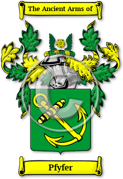 Pfyfer Family Crest Download (jpg) Legacy Series - 150 DPI