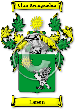 Larem Family Crest Download (jpg) Legacy Series - 150 DPI