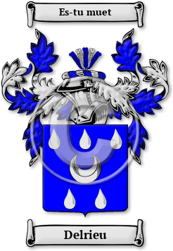 Delrieu Family Crest Download (jpg) Legacy Series - 150 DPI