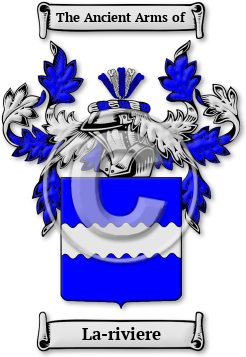 La-riviere Family Crest Download (jpg) Legacy Series - 150 DPI