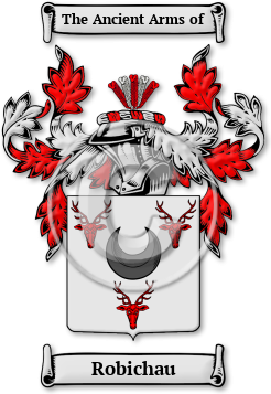 Robichau Family Crest Download (jpg) Legacy Series - 150 DPI