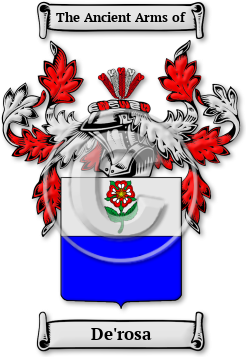 De'rosa Family Crest Download (JPG) Legacy Series - 300 DPI