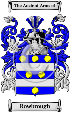 Rowbrough Family Crest/Coat of Arms