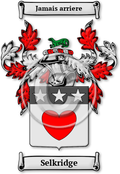 Selkridge Family Crest Download (jpg) Legacy Series - 150 DPI