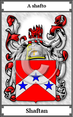 Shaftan Family Crest Download (JPG)  Book Plated - 150 DPI