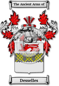 Desselles Family Crest Download (jpg) Legacy Series - 150 DPI