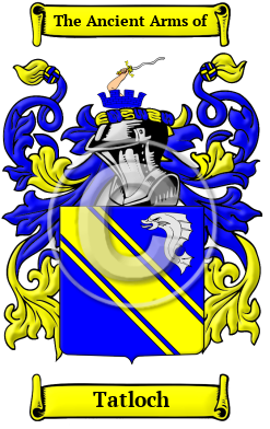 Tatloch Family Crest/Coat of Arms