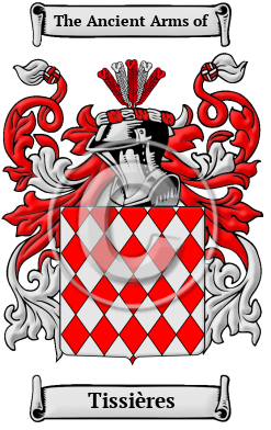 Tissières Family Crest/Coat of Arms
