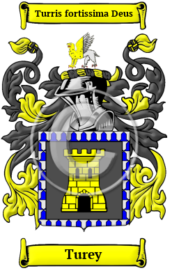 Turey Family Crest/Coat of Arms